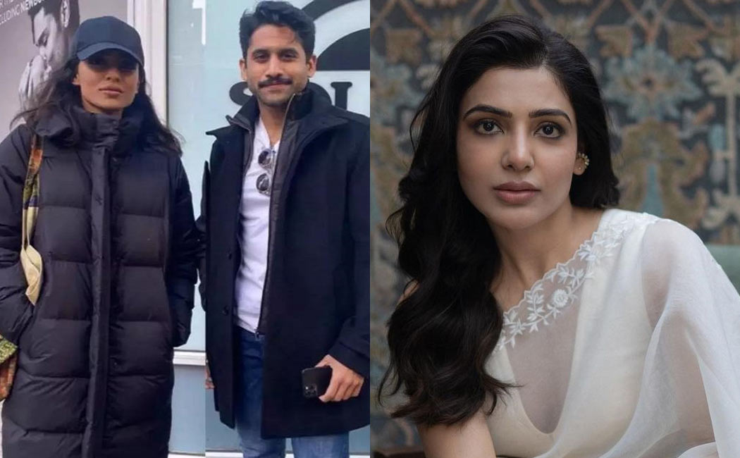 samantha about Naga Chaitanya Sobhita Dhulipala dating rumours