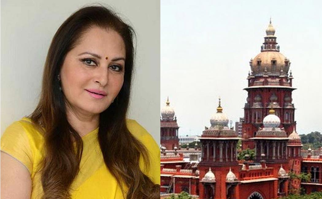 Jayaprada appeals against prison in madras high court