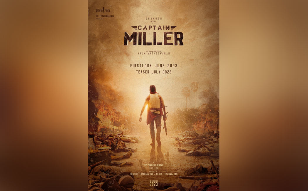 dhanush captain miller teaser first look update