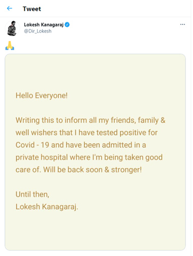 film director lokesh kanakaraj covid test for positive