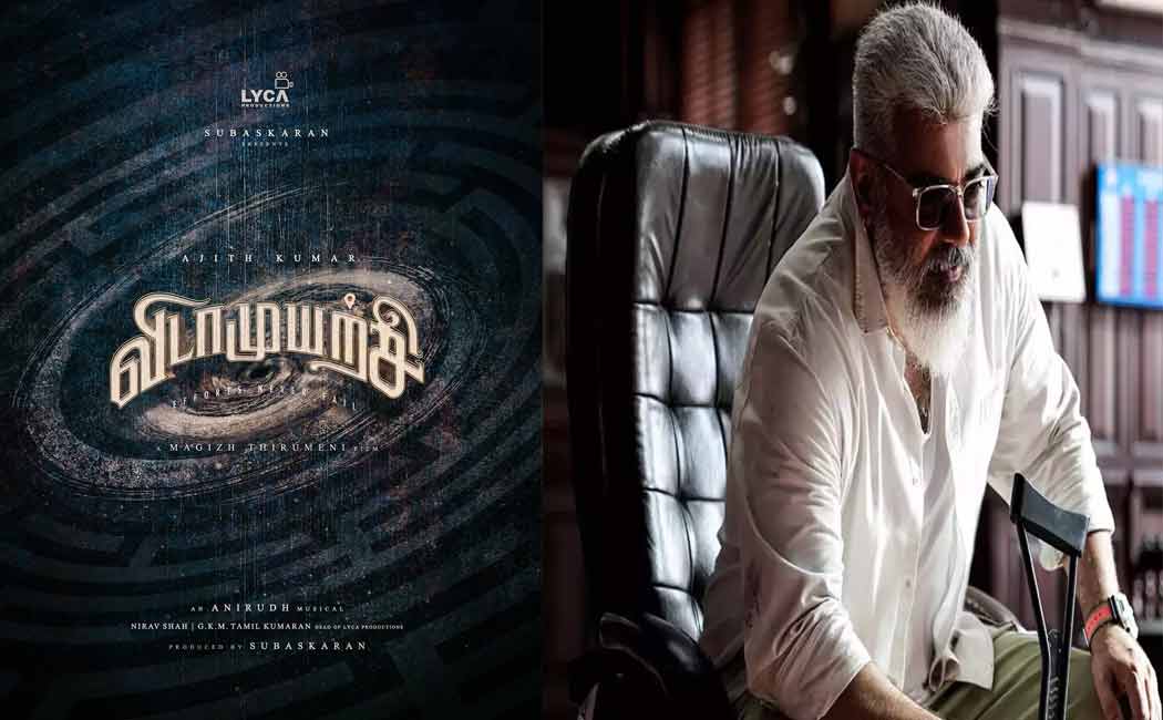 Ajith embarks on 'vidamuyarchi'; Official notification released
