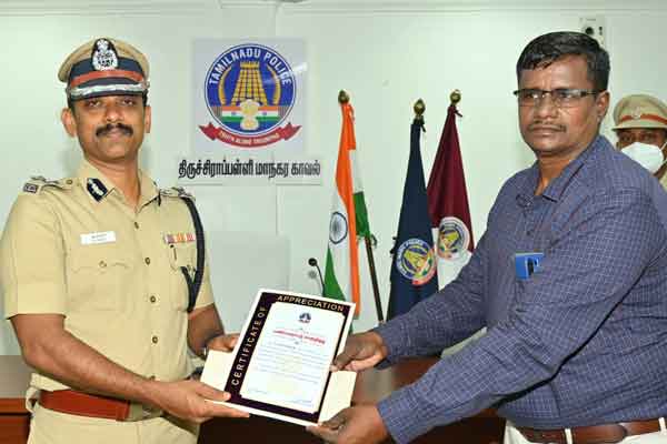 Personnel who arrested the thieves who disturbed Trichy
