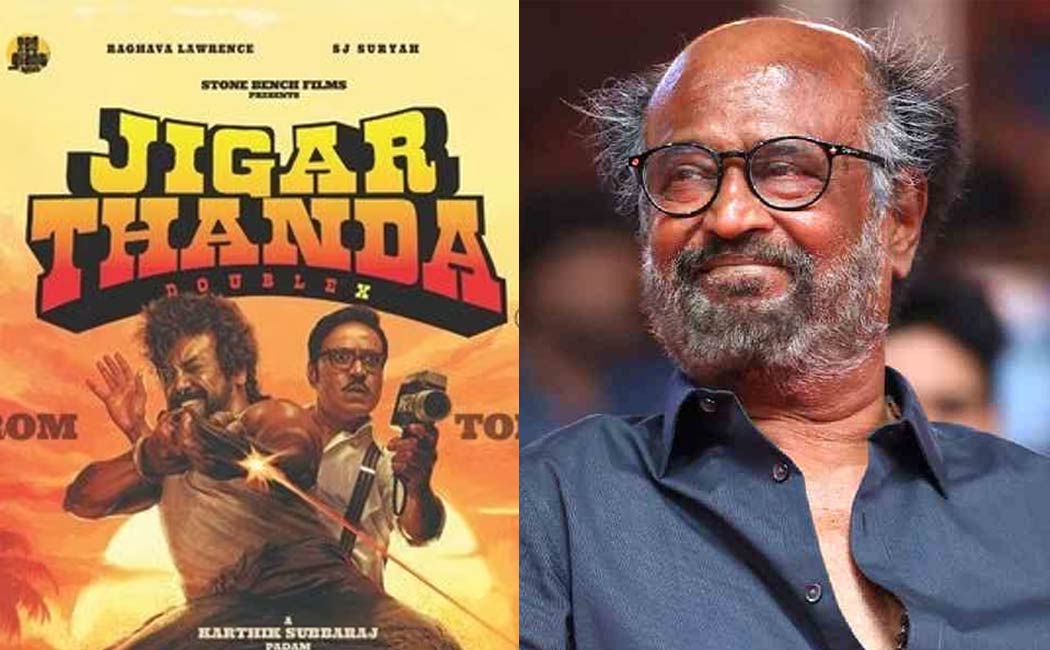 rajinikanth praised jigarthanda 2