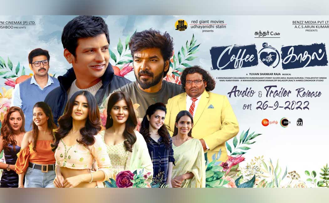 sundar.c in Coffee With Kadhal movie audio and trailer date released