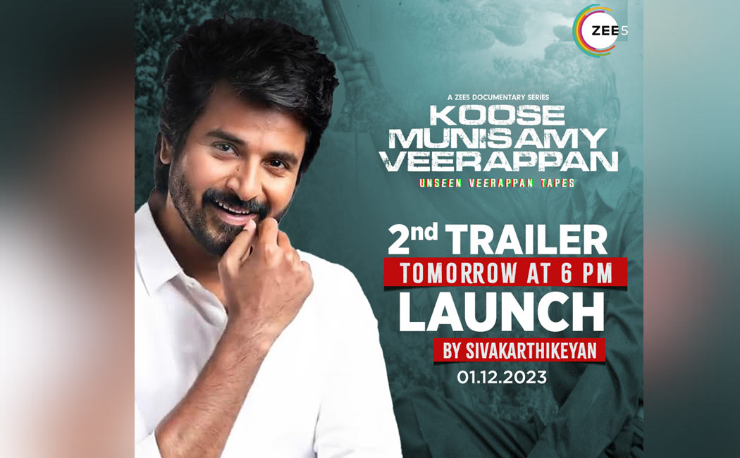 sivakarthikeyan releasing Koose Munisamy Veerappan second trailer