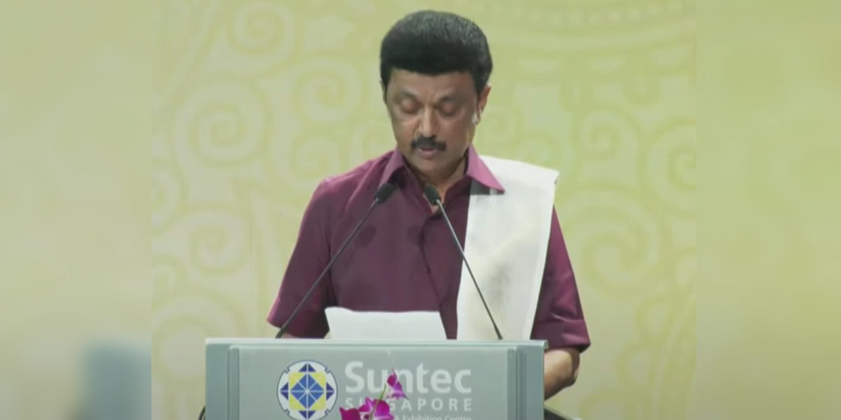'Being in Singapore gives you the feeling of being in Tamil Nadu' - M.K.Stal's speech