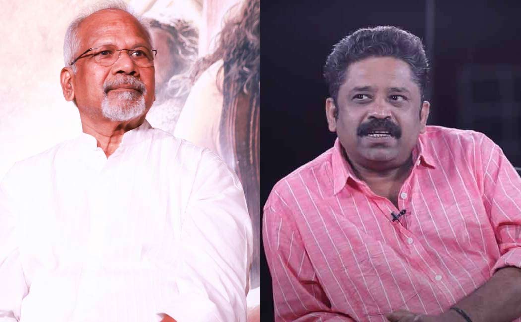 "Why do caste parties and cinema people belittle Mani Ratnam" - seenuramasamy