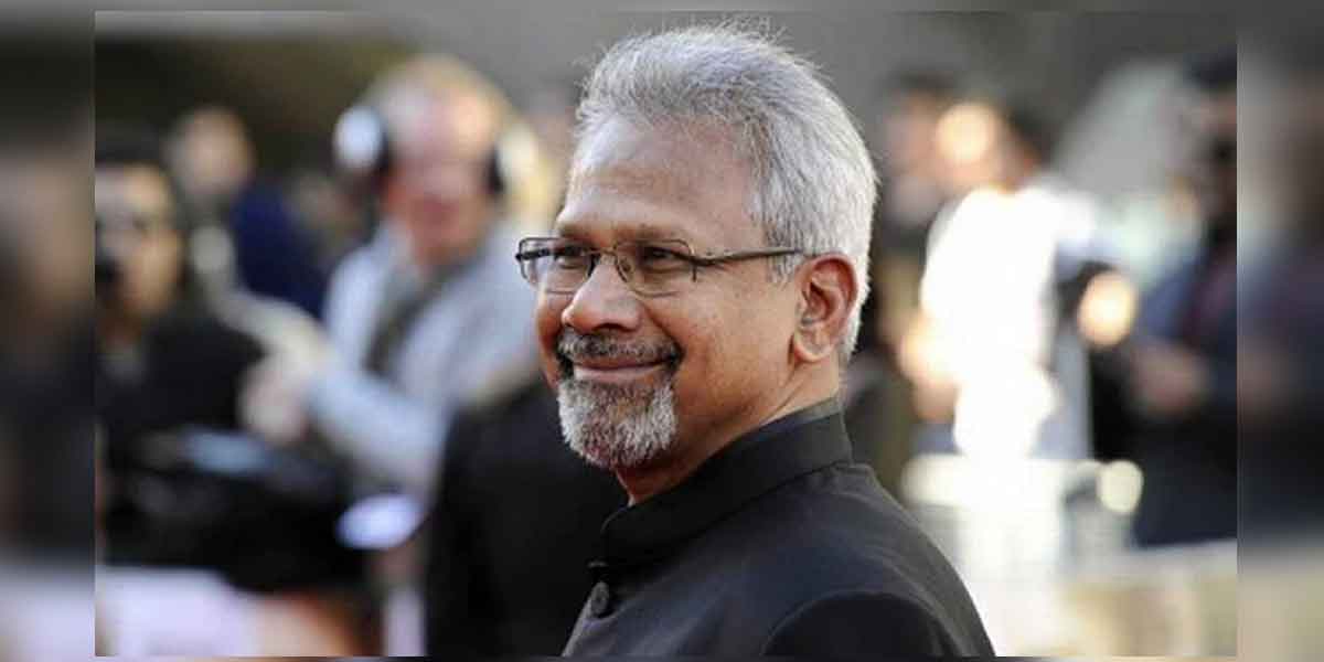 Corona infection confirmed for Mani Ratnam!