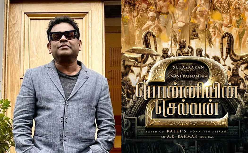 ar rahman about ps 2 audio launch