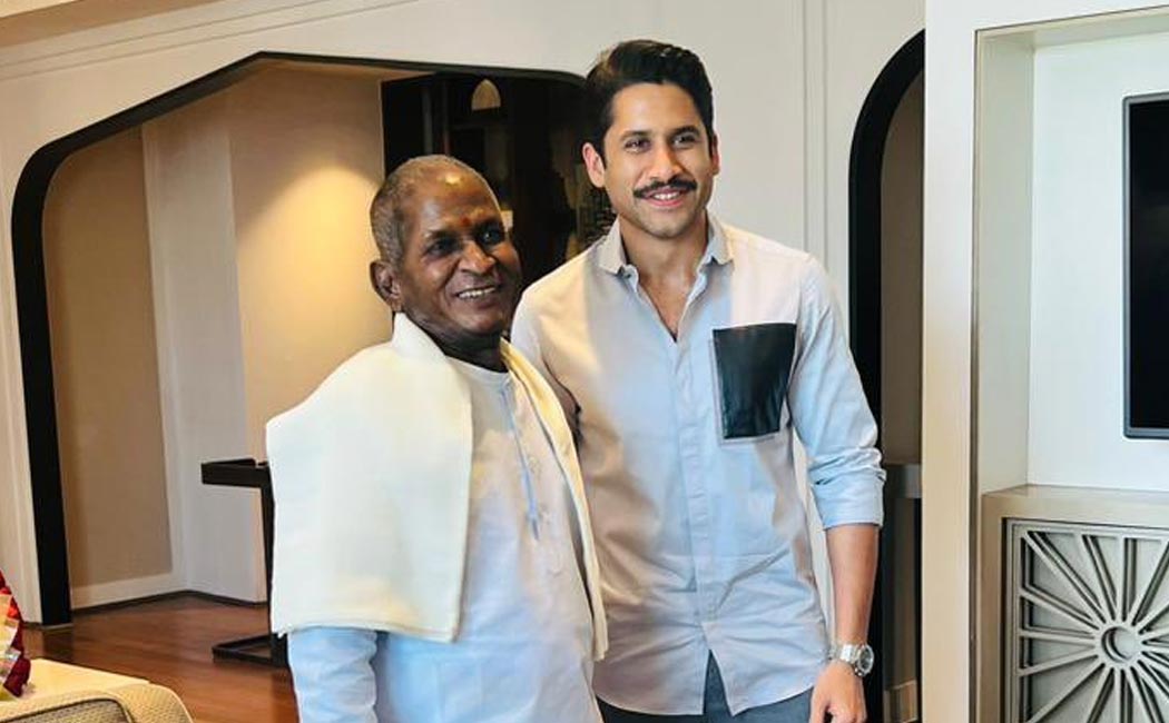Naga Chaitanya about Ilaiyaraaja