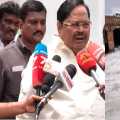 'Whatever happens now is the Supreme Court' - Minister Duraimurugan interviewed