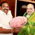 Edappadi Palaniswami meets Union Minister Amit Shah
